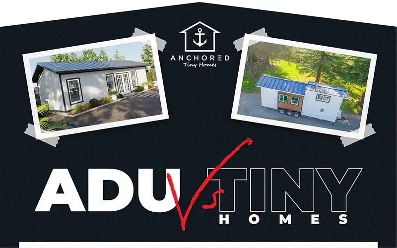 The difference between an ADU and Tiny Home on Wheels is explained by Anchored Tiny Homes in Collegeville / Quakertown