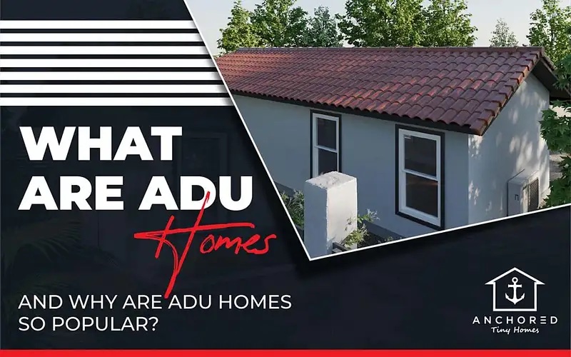 What are adu homes - an image of an ADU by Anchored Tiny Homes in Collegeville / Quakertown